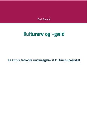 cover image of Kulturarv og -gæld